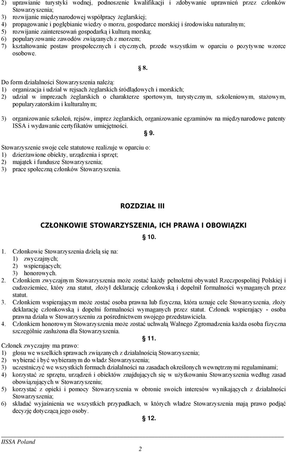 prospołecznych i etycznych, przede wszystkim w oparciu o pozytywne wzorce osobowe. 8.