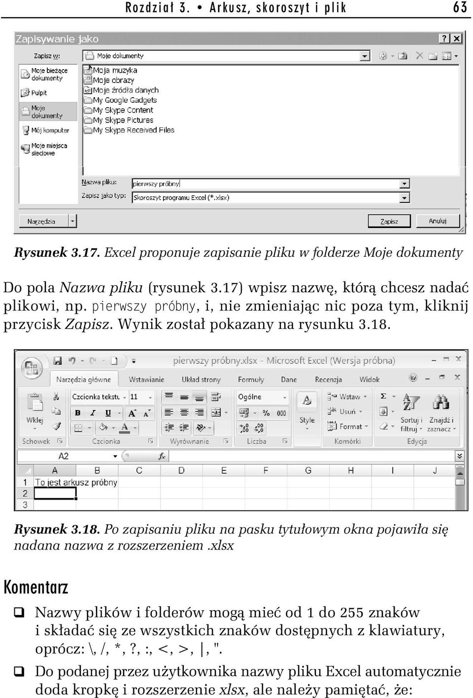 Rysunek 3.18. Po zapisaniu pliku na pasku tytułowym okna pojawiła się nadana nazwa z rozszerzeniem.