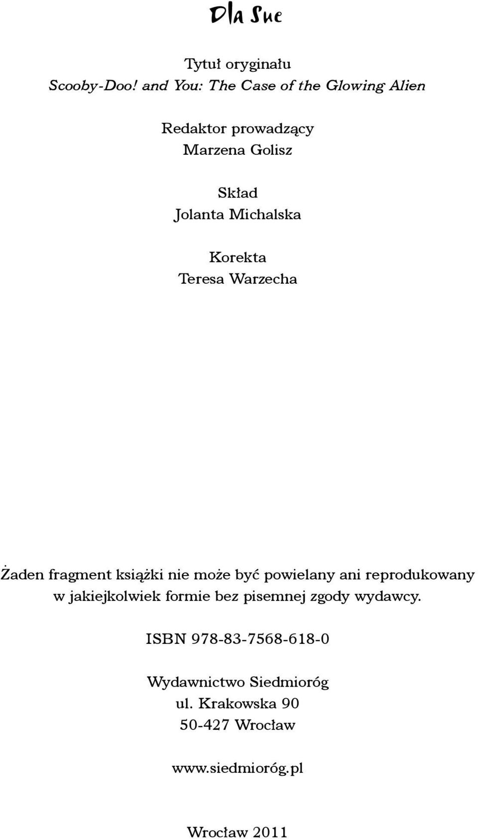 Michalska Korekta Teresa Warzecha Żaden fragment książki nie może być powielany ani