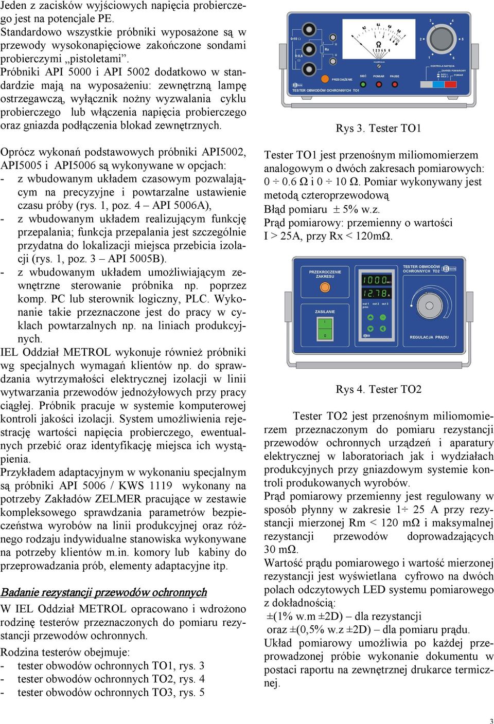 blokad zewnętrznych. : U Rx :, U KLBRCJ SEĆ POMR PUSE PRZECĄŻENE TESTER OBWODÓW OCHRONNYCH TO Rys.