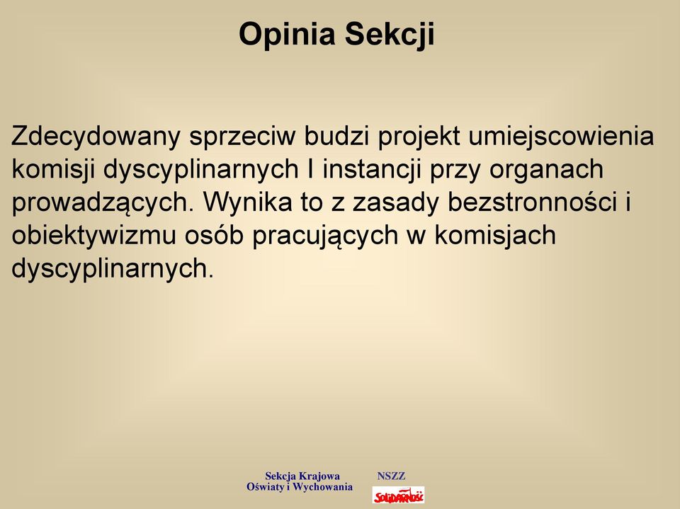 organach prowadzących.