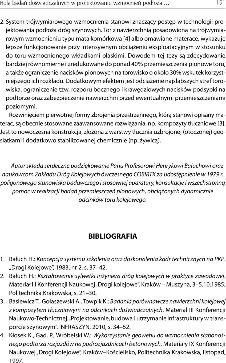 toru wzmocnionego wkładkami płaskimi.