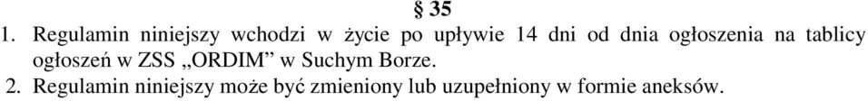 ogłoszeń w ZSS ORDIM w Suchym Borze. 2.