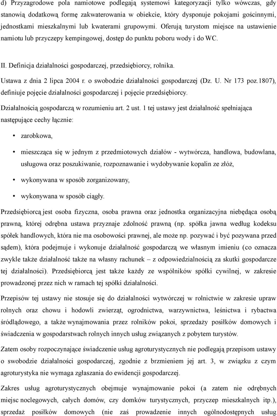 Definicja działalności gospodarczej, przedsiębiorcy, rolnika. Ustawa z dnia 2 lipca 2004 r. o swobodzie działalności gospodarczej (Dz. U. Nr 173 poz.