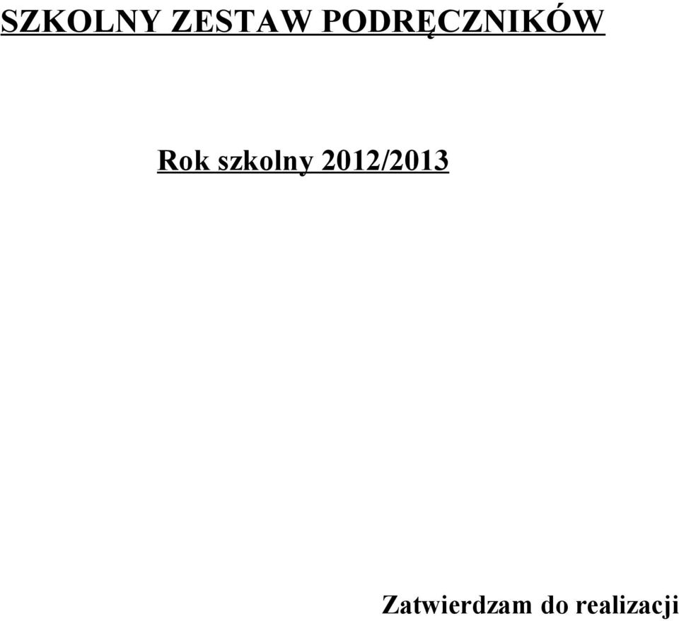 szkolny 2012/2013