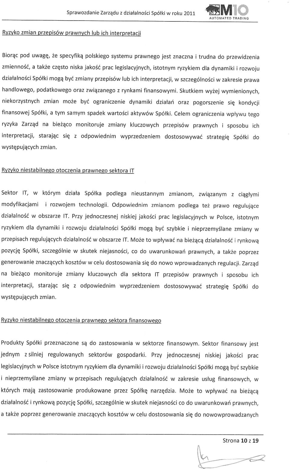 interpretacji, w szczeg6lno6ci w zakresie prawa handlowego, podatkowego oraz zwiqzanego z rynkami finansowymi.