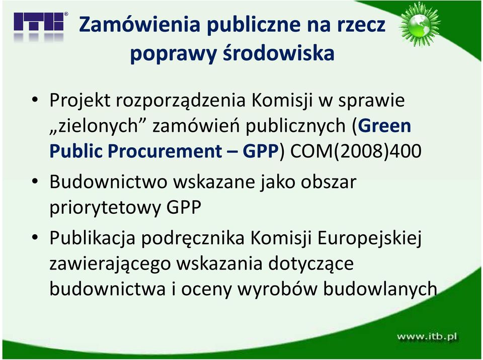 Budownictwo wskazane jako obszar priorytetowy GPP Publikacja podręcznika Komisji