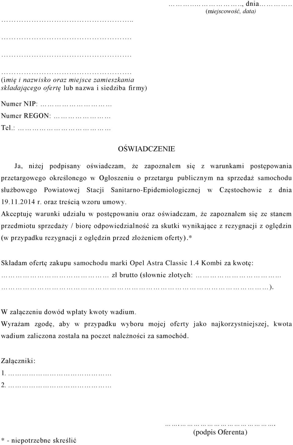 Stacji Sanitarno-Epidemiologicznej w Częstochowie z dnia 19.11.2014 r. oraz treścią wzoru umowy.