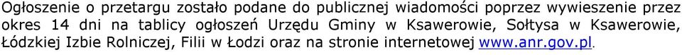 Urzędu Gminy w Ksawerowie, Sołtysa w Ksawerowie, Łódzkiej Izbie