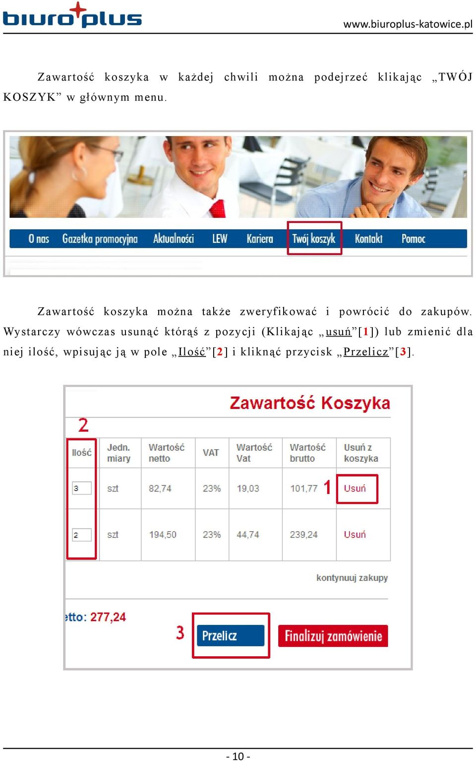 Zawartość koszyka można także zweryfikować i powrócić do zakupów.