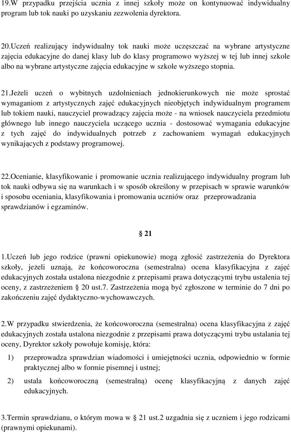 zajęcia edukacyjne w szkole wyższego stopnia. 21.