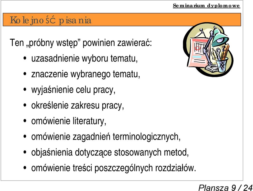 omówienie literatury, omówienie zagadnie terminologicznych, obja nienia