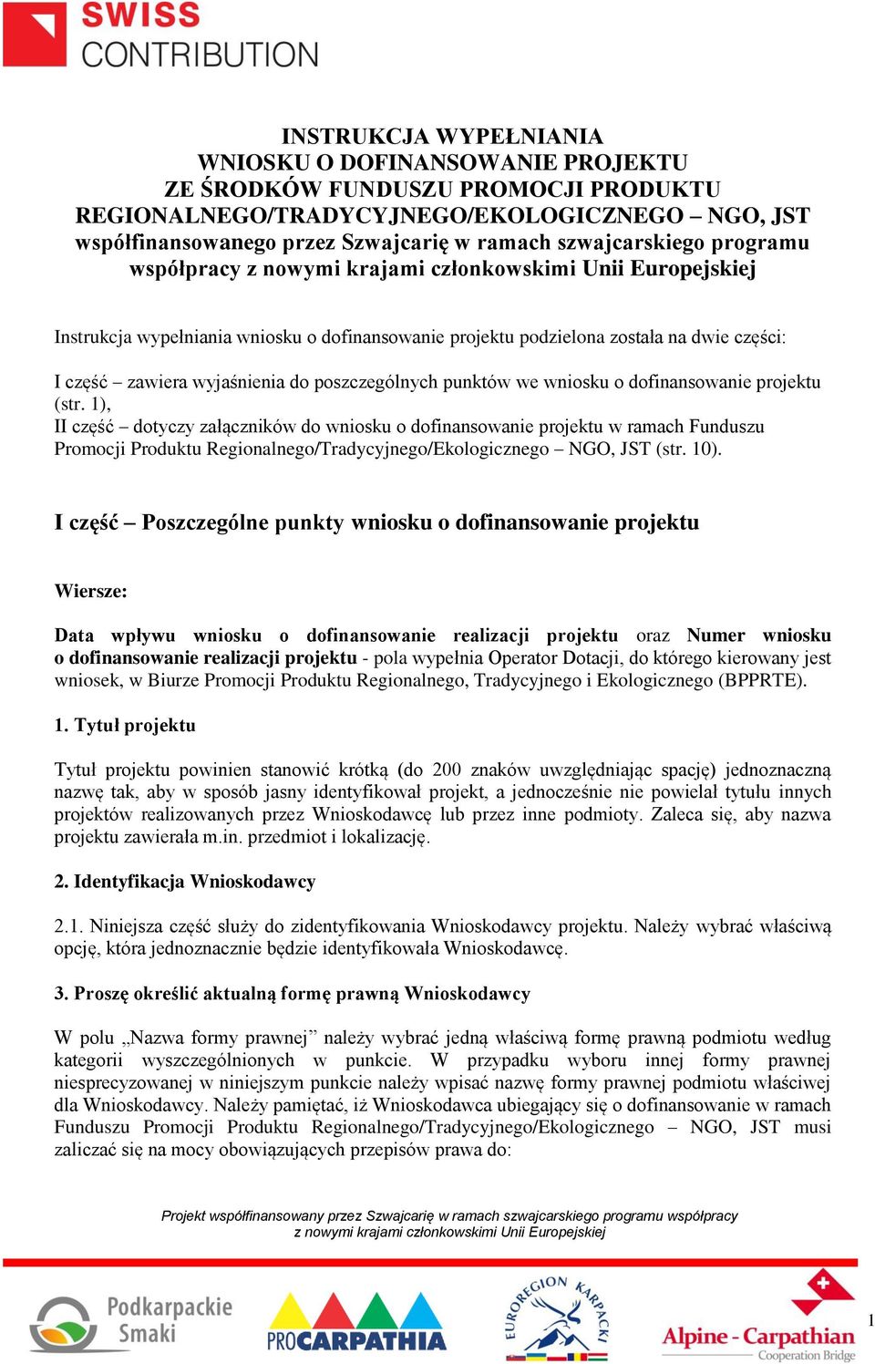 dofinansowanie projektu (str. 1), II część dotyczy załączników do wniosku o dofinansowanie projektu w ramach Funduszu Promocji Produktu Regionalnego/Tradycyjnego/Ekologicznego NGO, JST (str. 10).