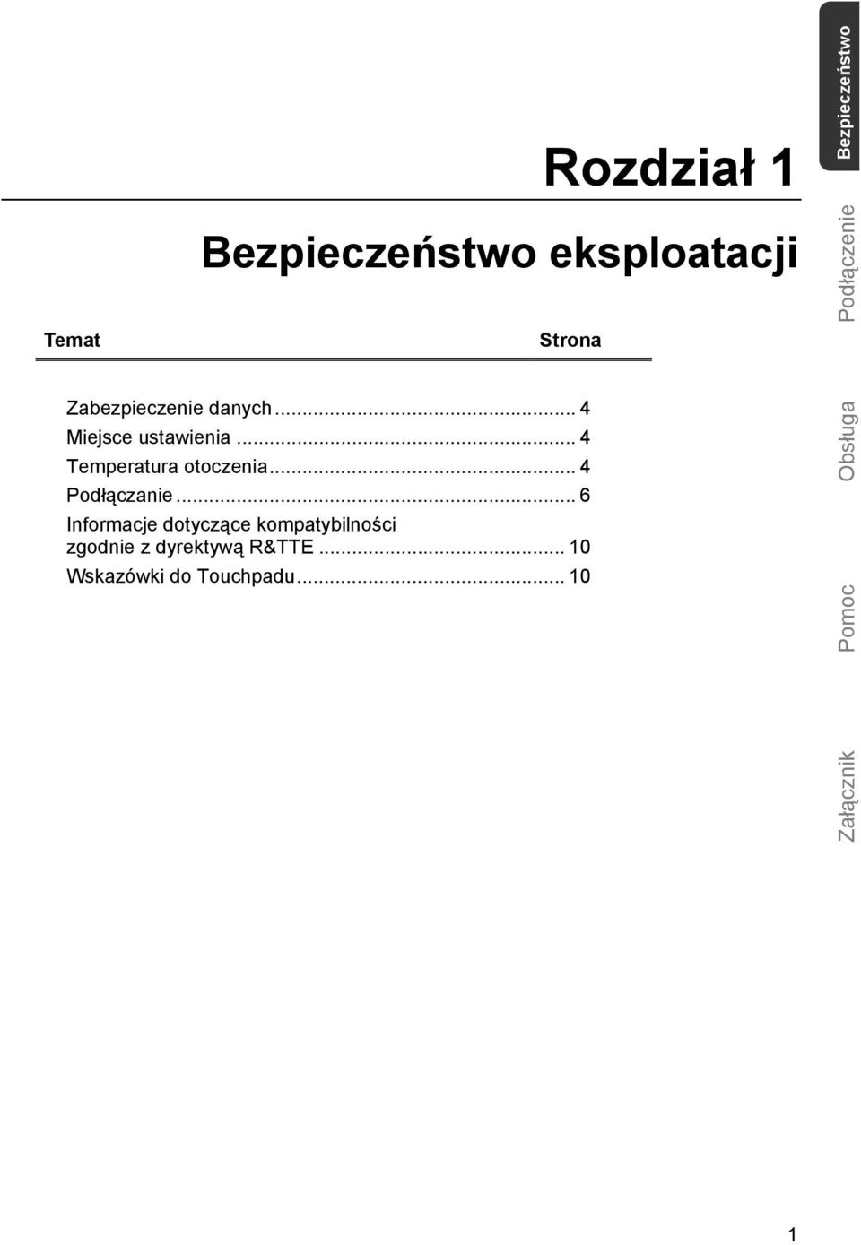 .. 4 Temperatura otoczenia... 4 Podłączanie.