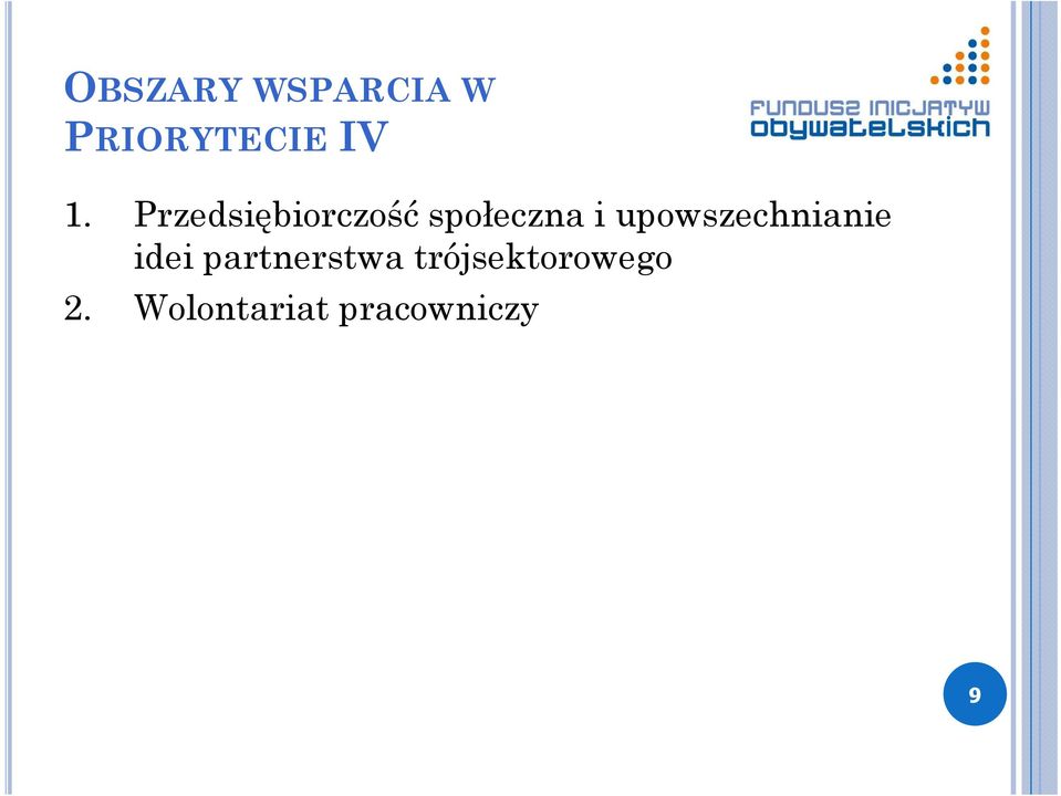 upowszechnianie idei partnerstwa