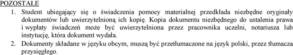 uwierzytelnioną ich kopię.