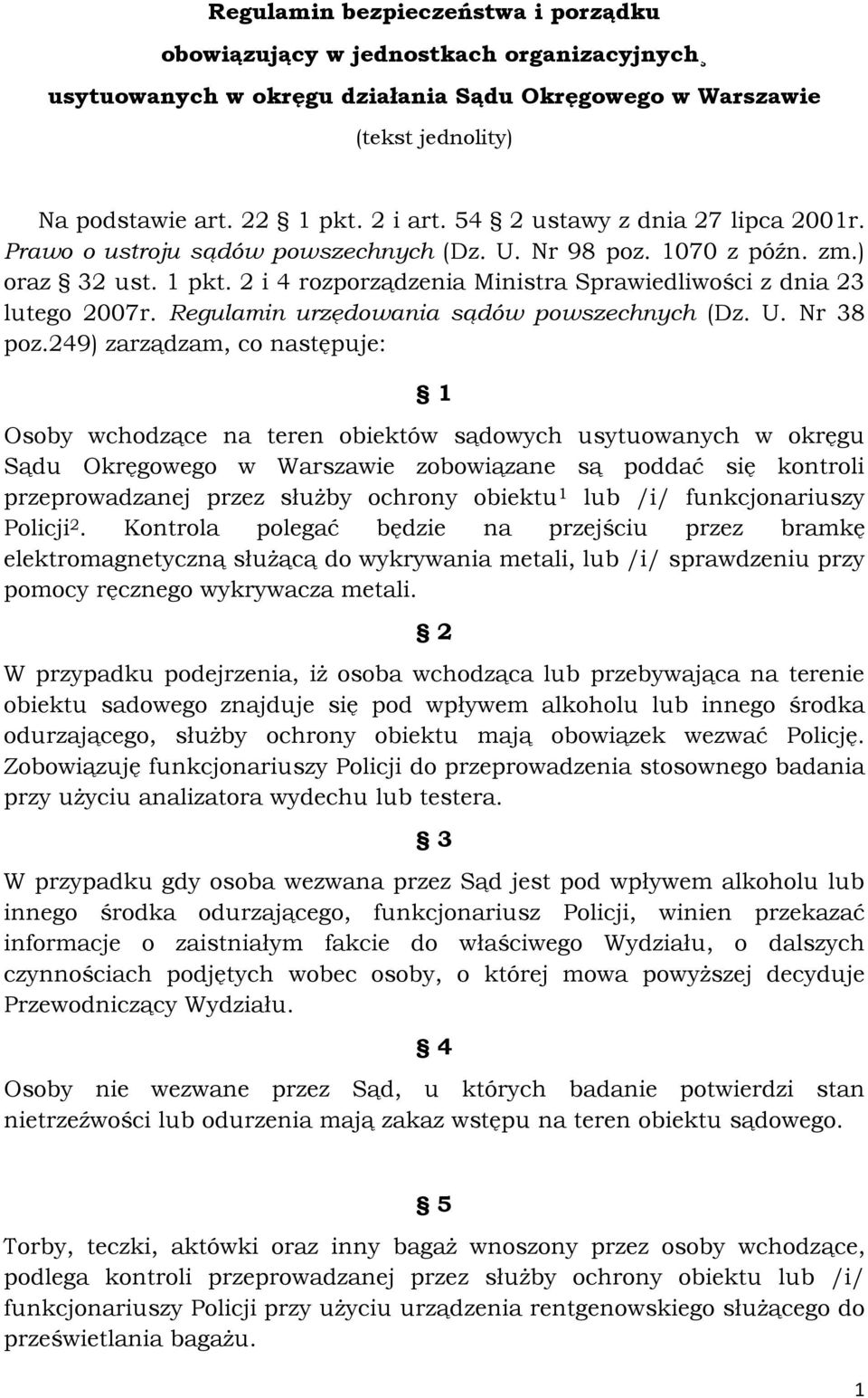 Regulamin urzędowania sądów powszechnych (Dz. U. Nr 38 poz.