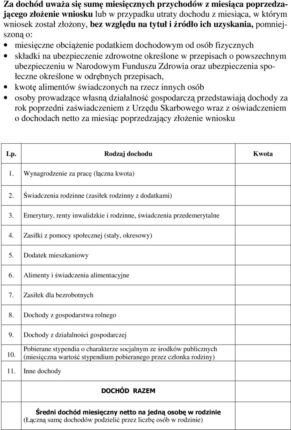 Zdrowia oraz ubezpieczenia społeczne określone w odrębnych przepisach, kwotę alimentów świadczonych na rzecz innych osób osoby prowadzące własną działalność gospodarczą przedstawiają dochody za rok