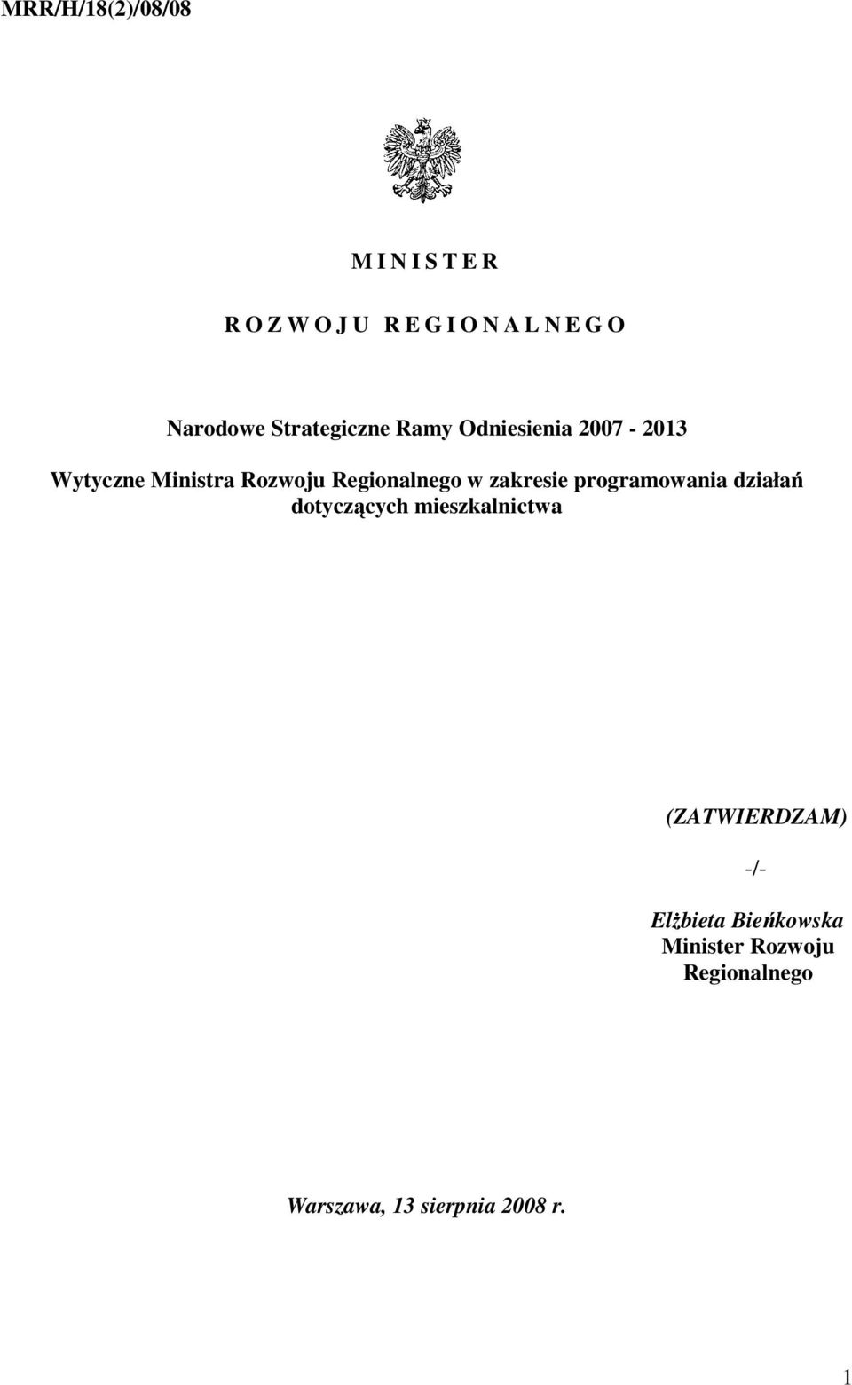 Regionalnego w zakresie programowania działań dotyczących mieszkalnictwa