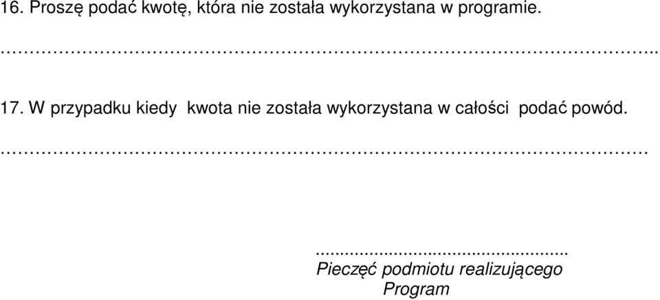 W przypadku kiedy kwota nie została