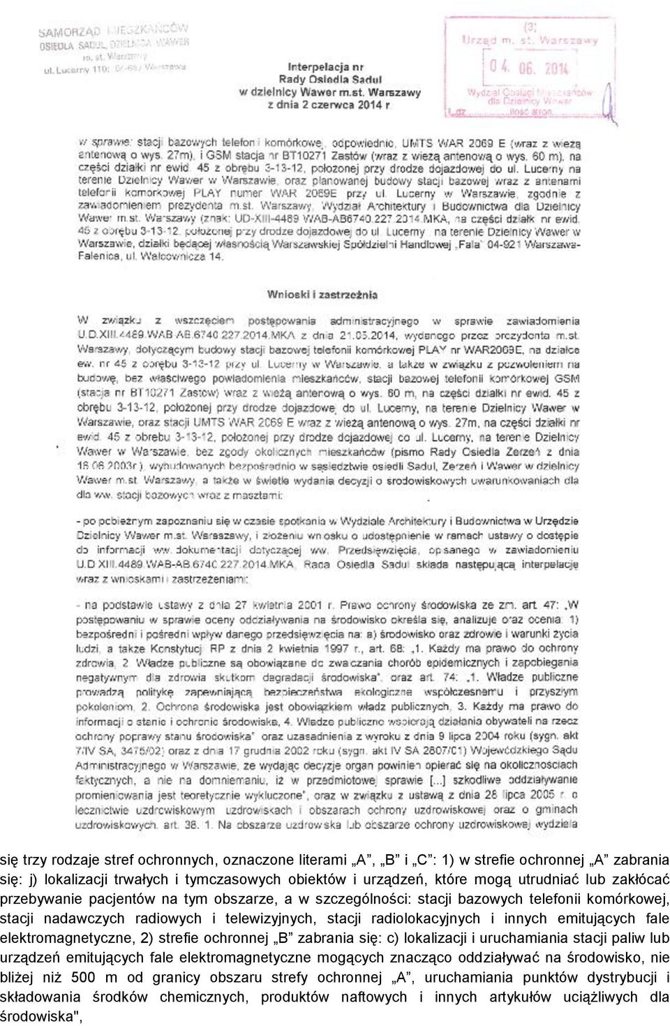 fale elektromagnetyczne, 2) strefie ochronnej B zabrania się: c) lokalizacji i uruchamiania stacji paliw lub urządzeń emitujących fale elektromagnetyczne mogących znacząco oddziaływać na