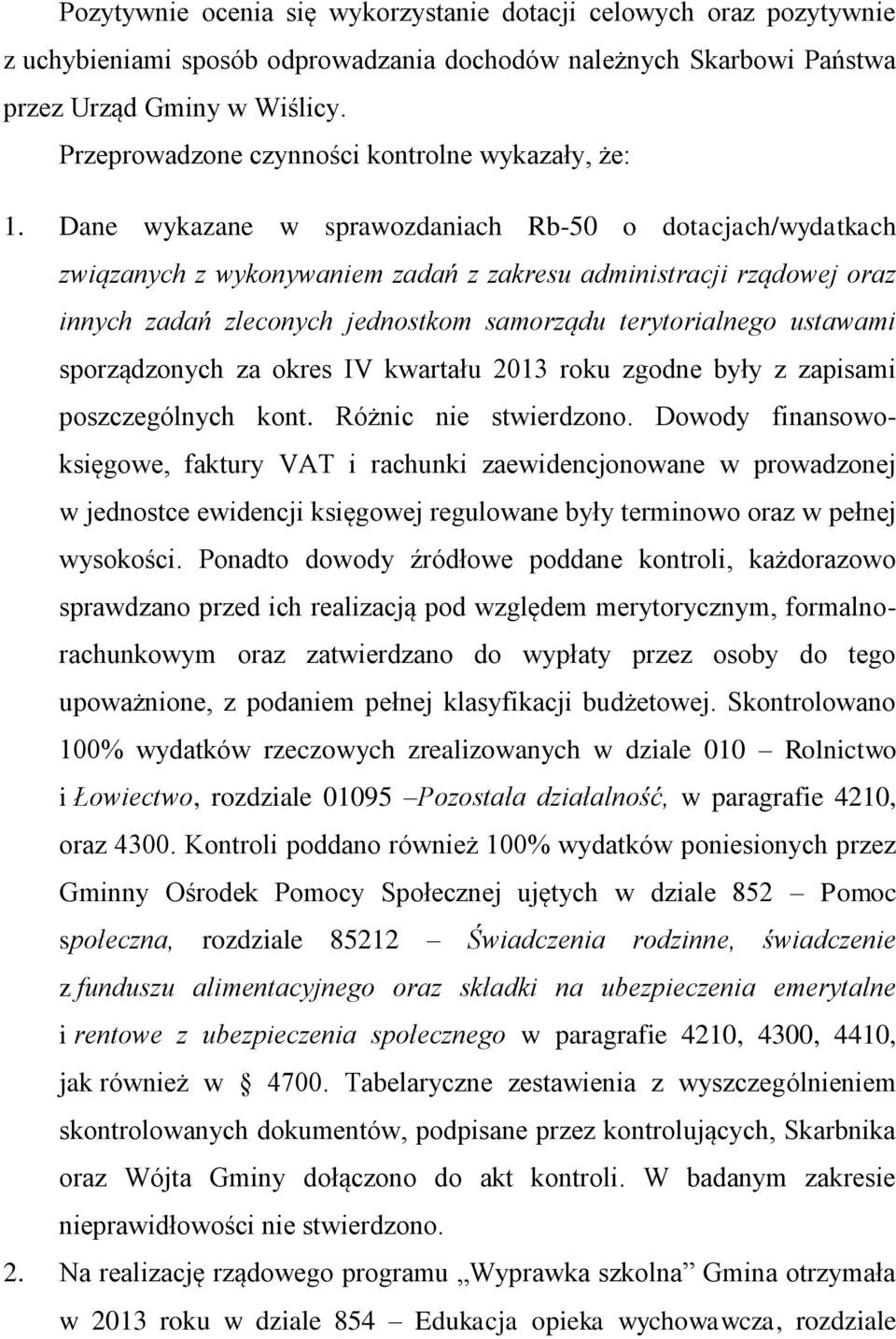 Dane wykazane w sprawozdaniach Rb-50 o dotacjach/wydatkach związanych z wykonywaniem zadań z zakresu administracji rządowej oraz innych zadań zleconych jednostkom samorządu terytorialnego ustawami