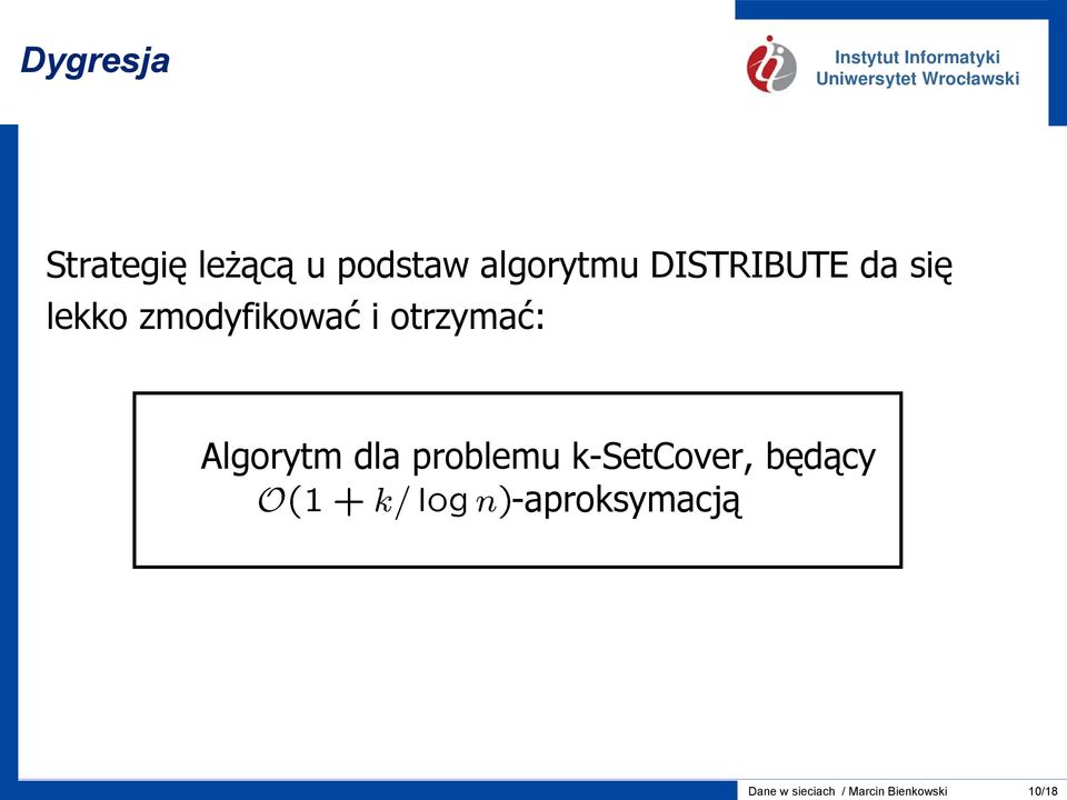 otrzymać: Algorytm dla problemu k-setcover,