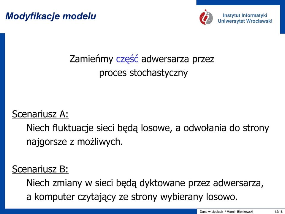 z możliwych.