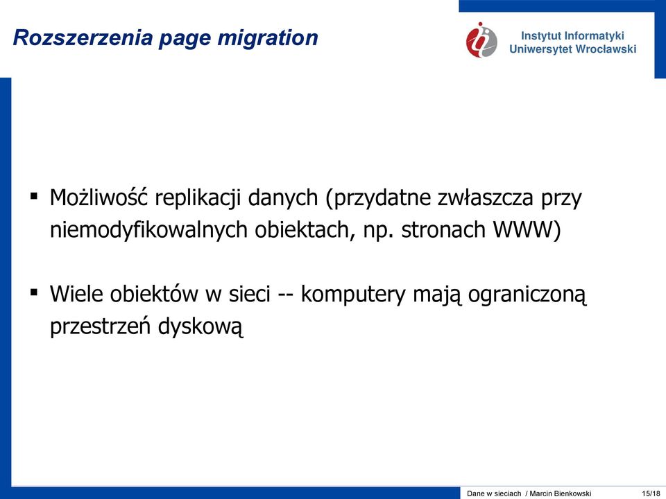 stronach WWW) Wiele obiektów w sieci -- komputery mają