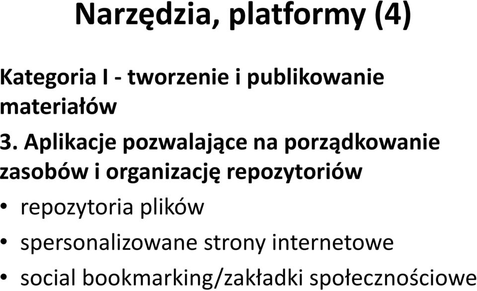 Aplikacje pozwalające na porządkowanie zasobów i organizację