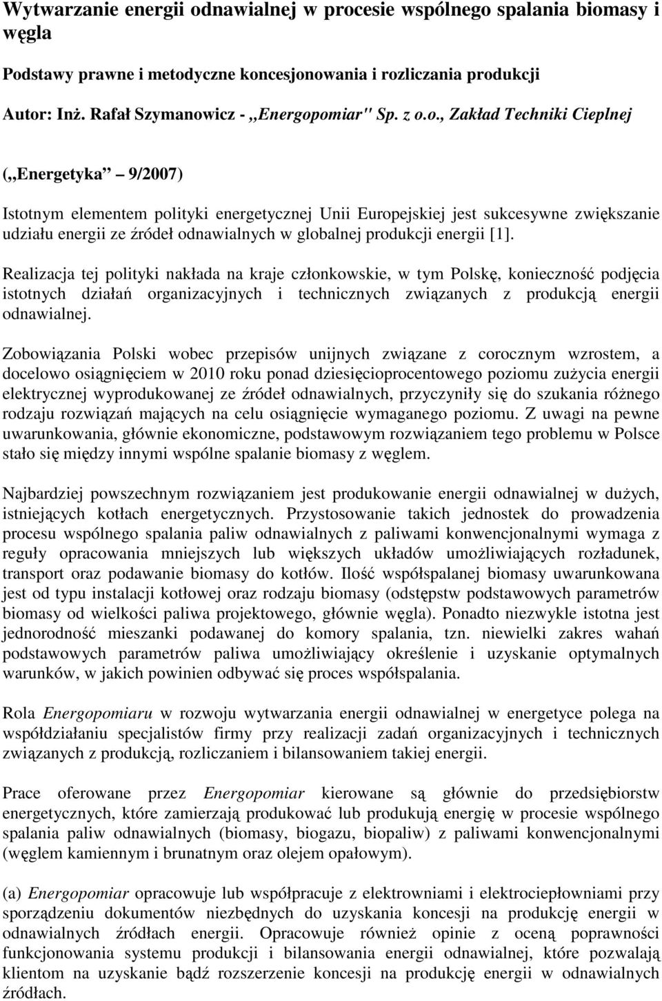 produkcji energii [1].