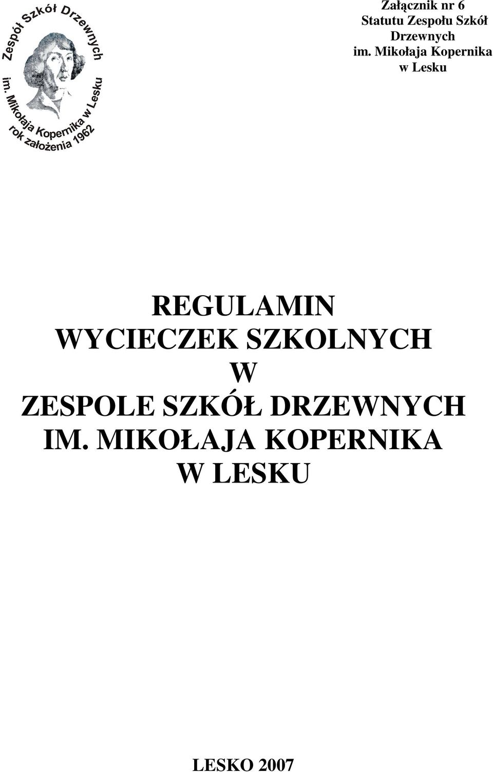 Mikołaja Kopernika w Lesku REGULAMIN