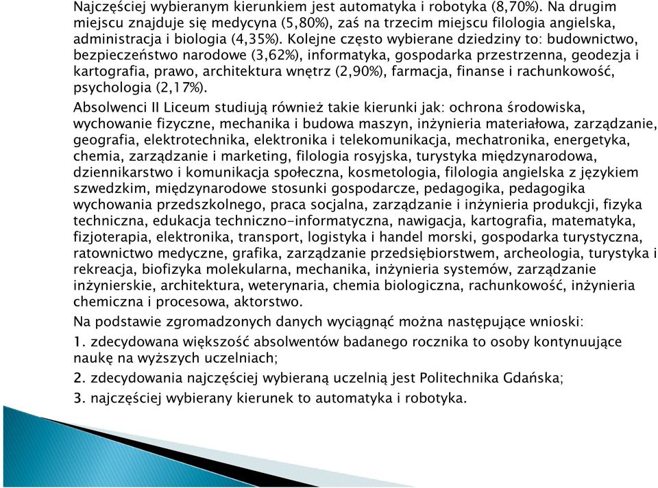 finanse i rachunkowość, psychologia (2,17%).