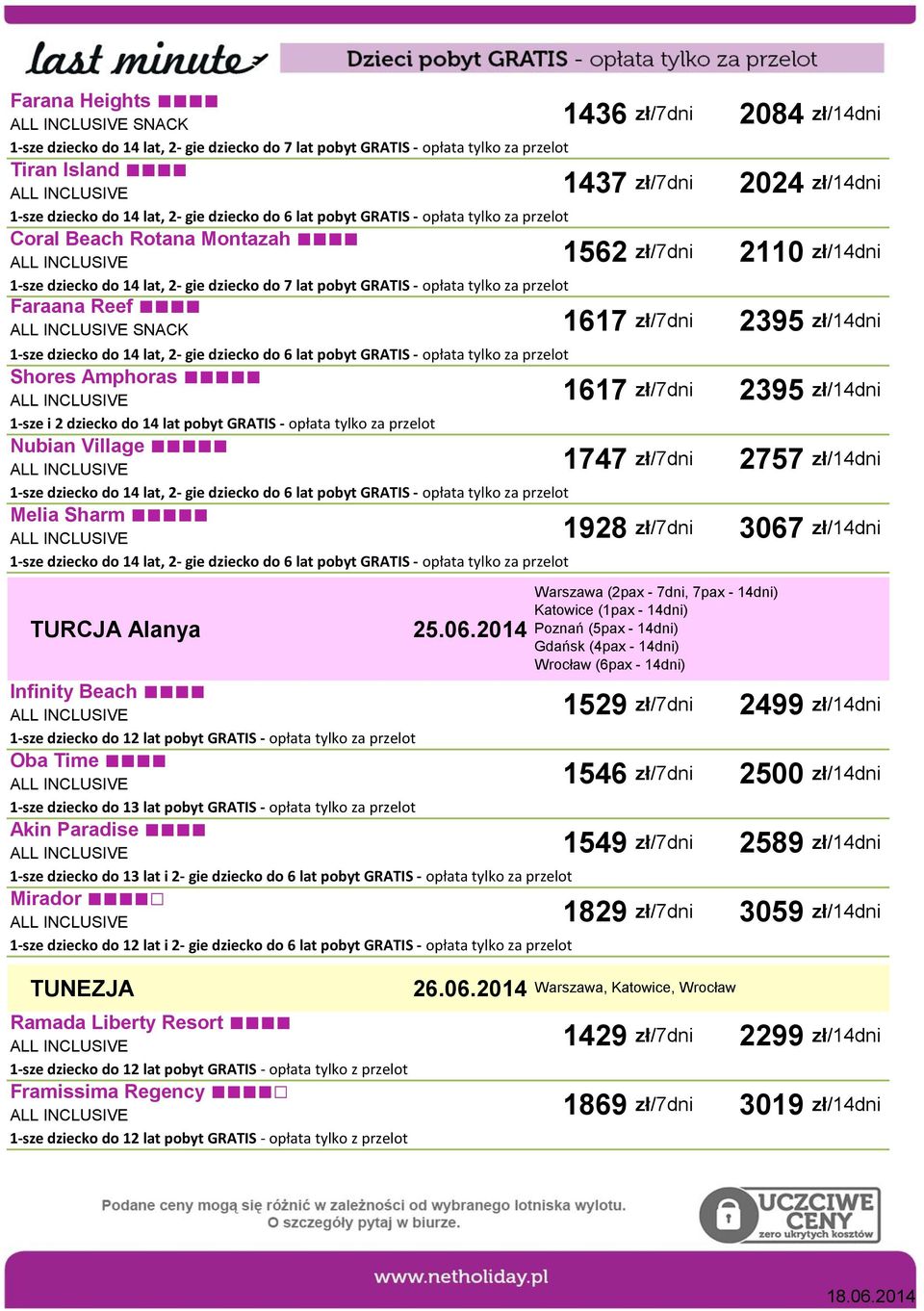 do 14 lat pobyt GRATIS - opłata tylko za przelot Nubian Village Melia Sharm TURCJA Alanya 25.06.