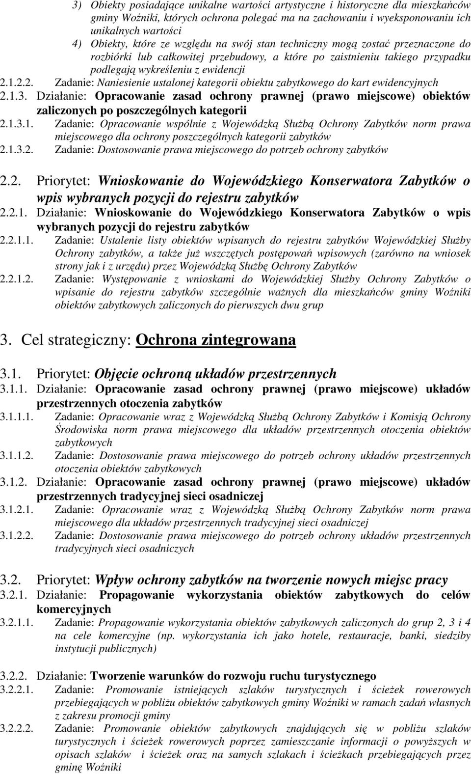 1.2.2. Zadanie: Naniesienie ustalonej kategorii obiektu zabytkowego do kart ewidencyjnych 2.1.3.