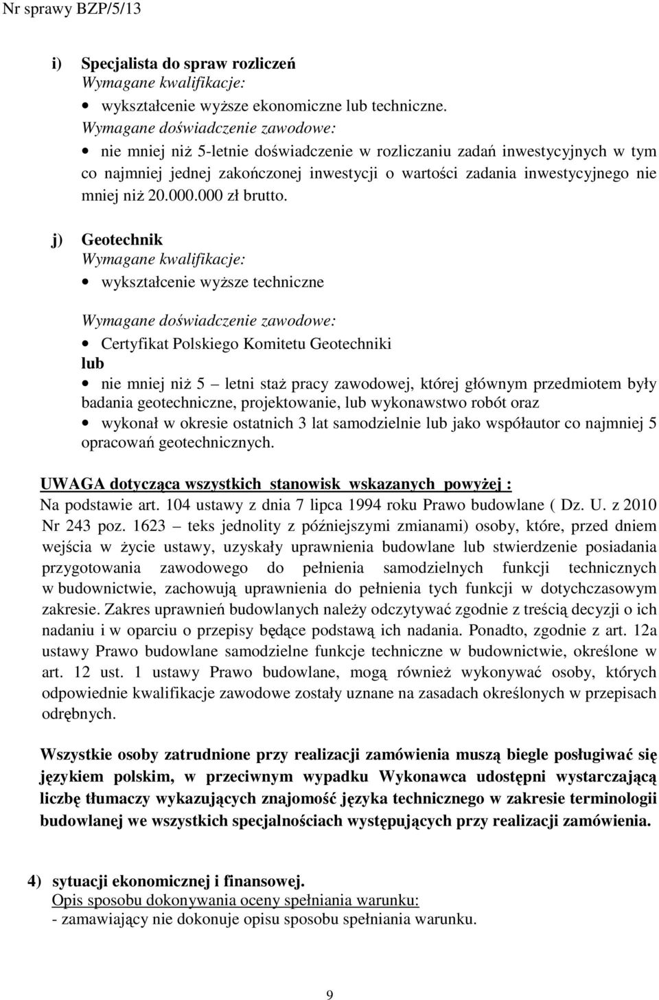 niŝ 20.000.000 zł brutto.