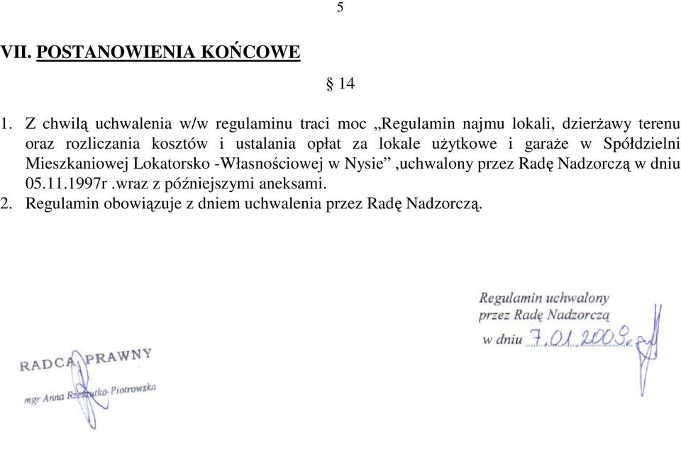 rozliczania kosztów i ustalania opłat za lokale uŝytkowe i garaŝe w Spółdzielni Mieszkaniowej