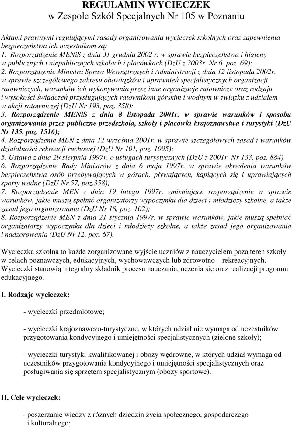 Rozporządzenie Ministra Spraw Wewnętrznych i Administracji z dnia 12 listopada 2002r.