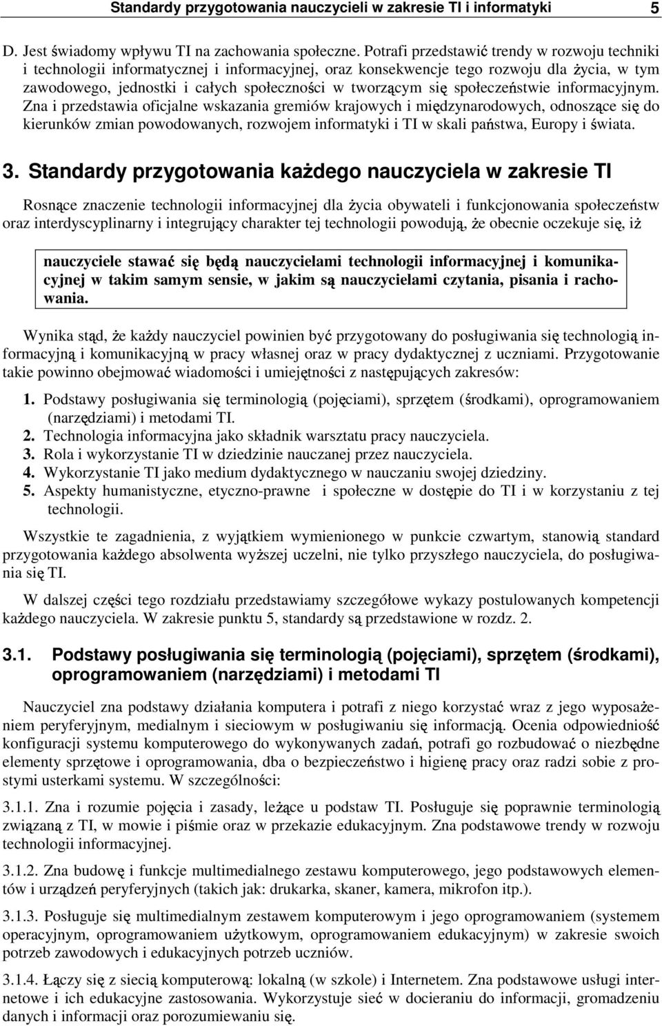 społeczeństwie informacyjnym.