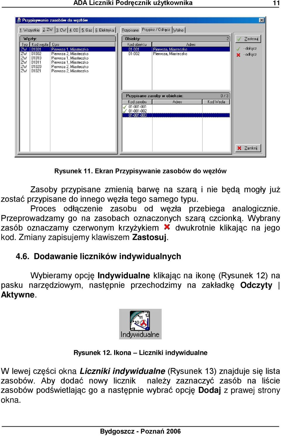 Zmiany zapisujemy klawiszem Zastosuj. 4.6.