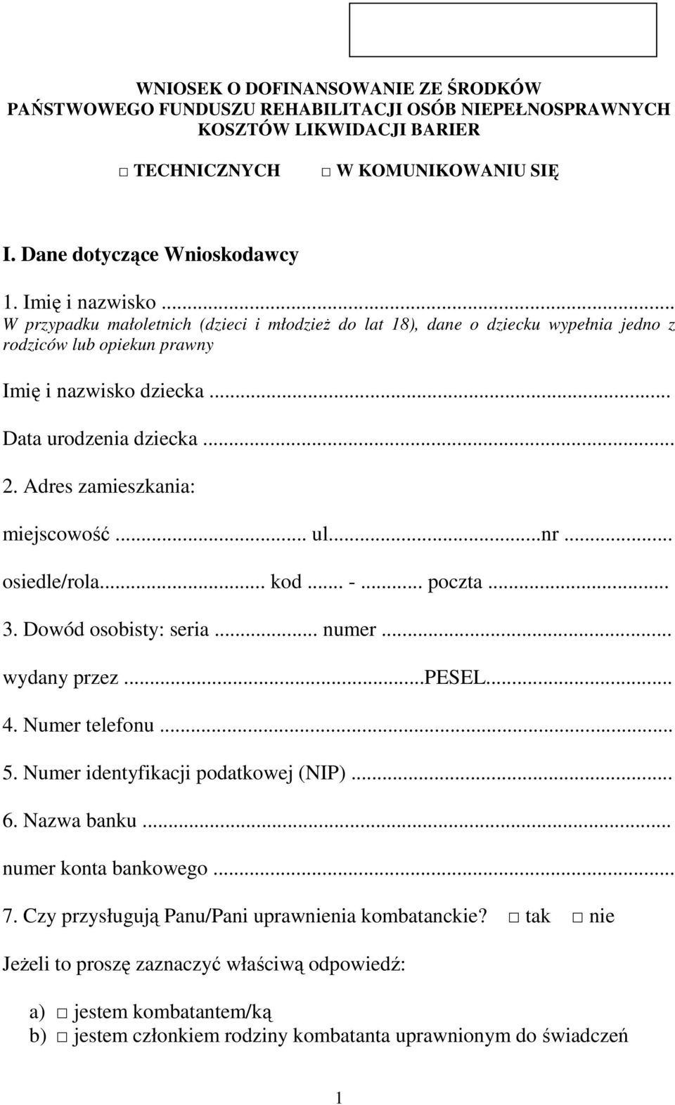 Adres zamieszkania: miejscowość... ul...nr... osiedle/rola... kod... -... poczta... 3. Dowód osobisty: seria... numer... wydany przez...pesel... 4. Numer telefonu... 5.