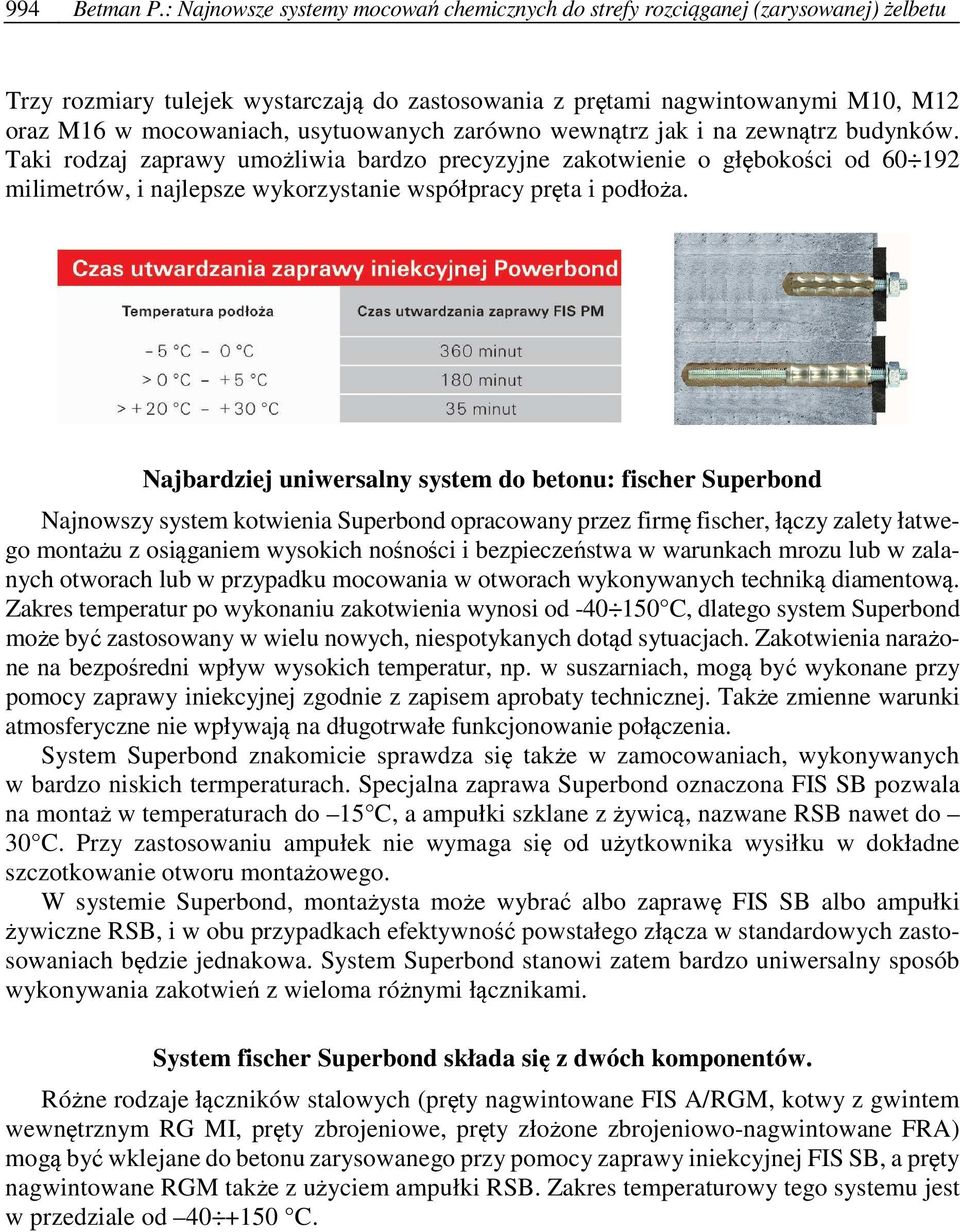 usytuowanych zarówno wewnątrz jak i na zewnątrz budynków.