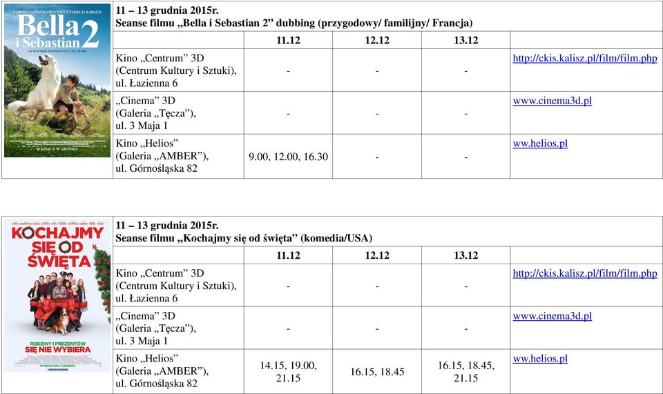 Francja) 9.00, 12.00, 16.30 - - ww.helios.