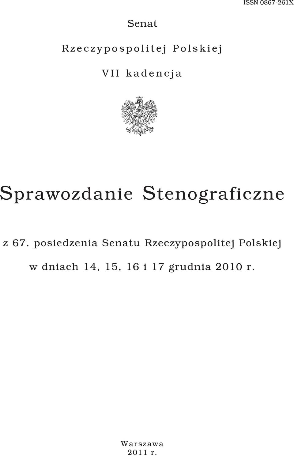 posiedzenia Senatu Rzeczypospolitej Polskiej w