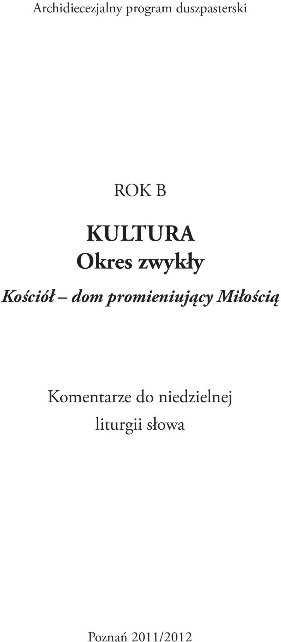 promieniujący Miłością Komentarze do