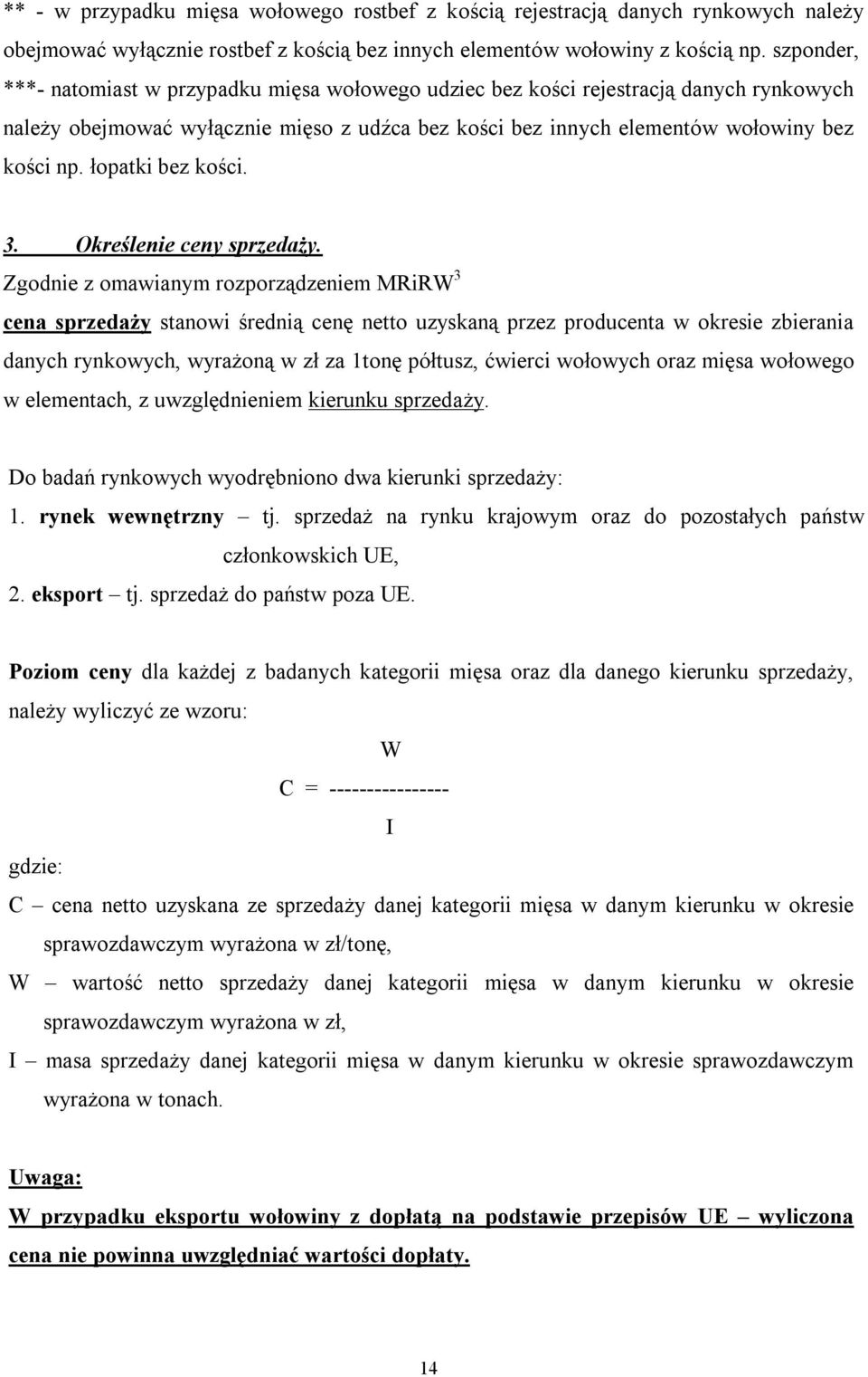 łopatki bez kości. 3. Określenie ceny sprzedaży.