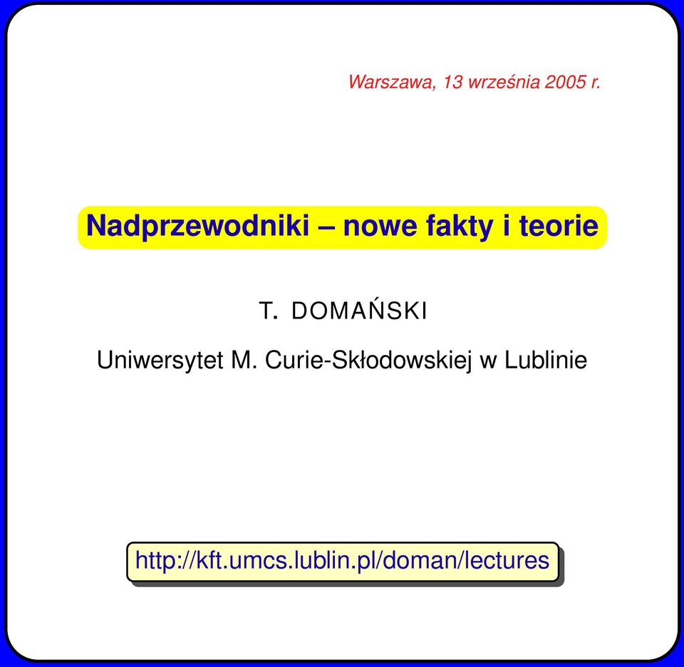 DOMAŃSKI Uniwersytet M.