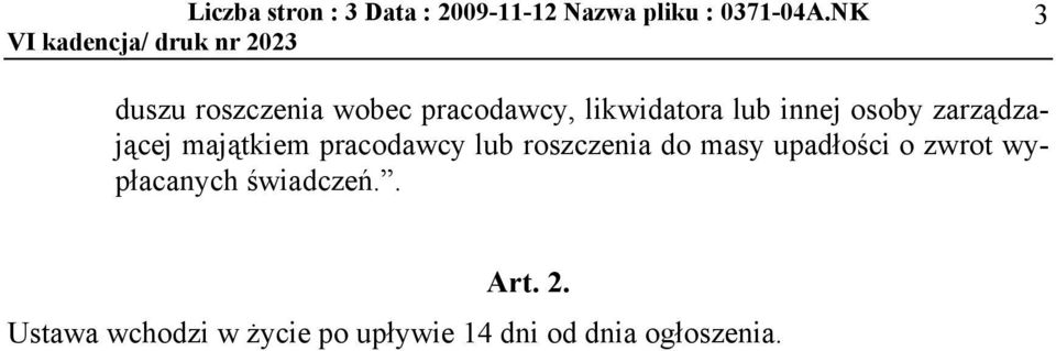 zarzdzajcej majtkiem pracodawcy lub roszczenia do masy upadoci o zwrot