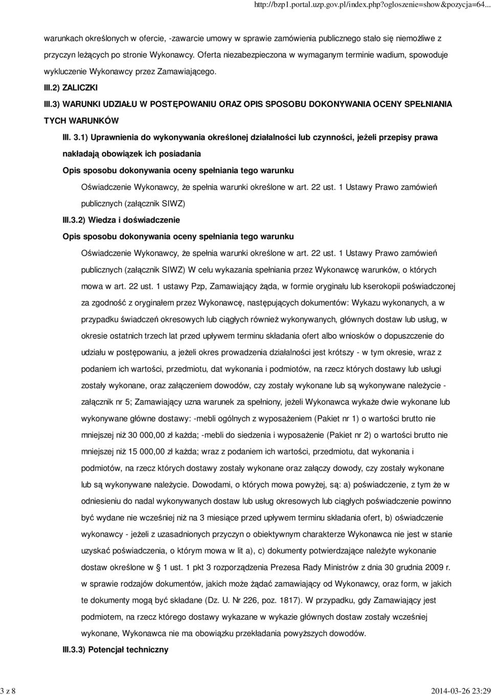 3) WARUNKI UDZIAŁU W POSTĘPOWANIU ORAZ OPIS SPOSOBU DOKONYWANIA OCENY SPEŁNIANIA TYCH WARUNKÓW III. 3.