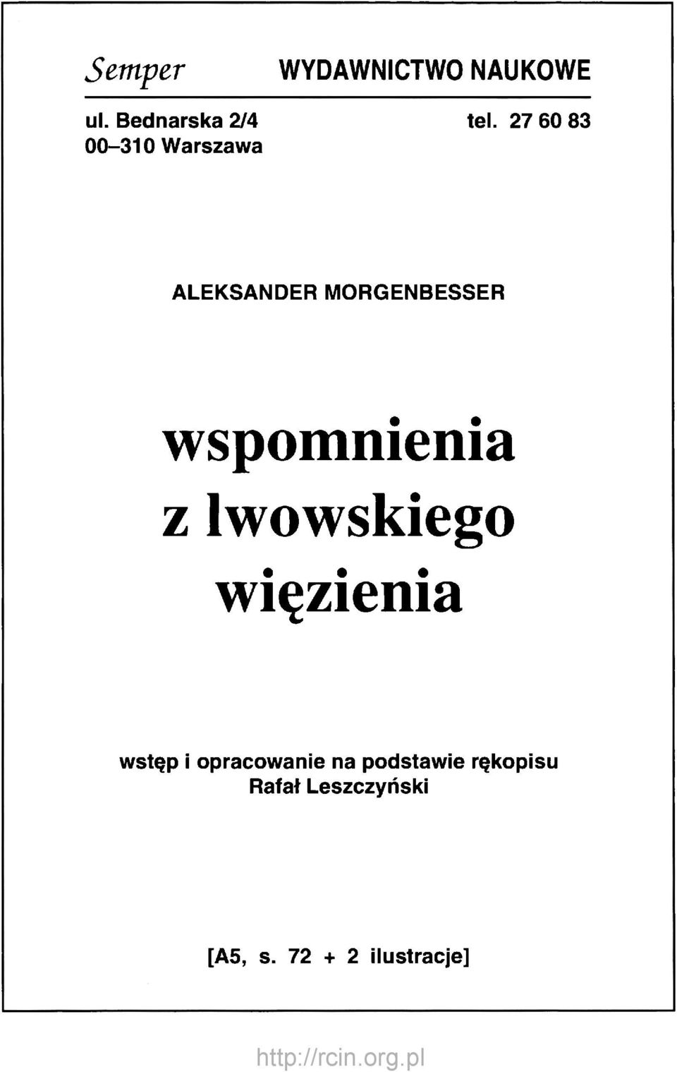 wspomnienia z lwowskiego więzienia wstęp i opracowanie